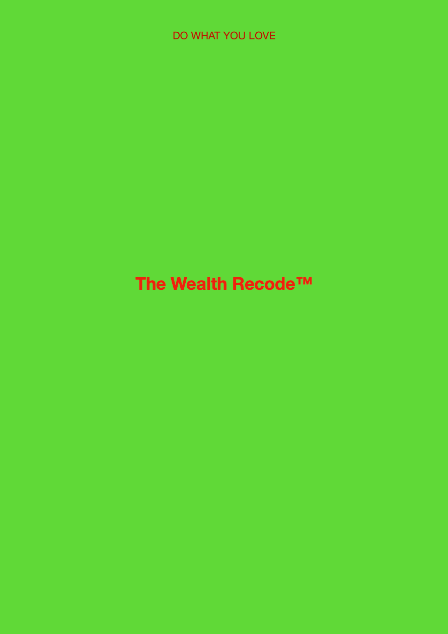The Wealth Recode™